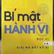 Bí Mật Hành Vi Đọc Vị Và Giải Mã Bất Kỳ Ai