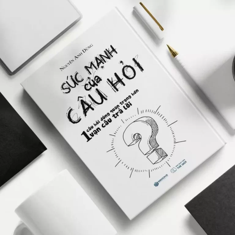 Review Sách ‘Sức Mạnh Của Câu Hỏi’ – Nguyễn Anh Dũng