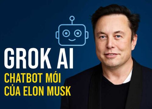 Grok AI Là Gì? Chatbot Mới Của Elon Musk Có Gì Khác So Với ChatGPT?